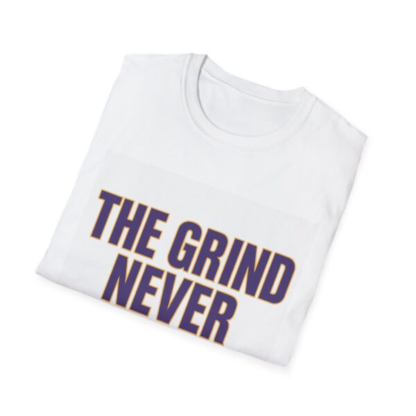THE GRIND NEVER STOPS - Image 4