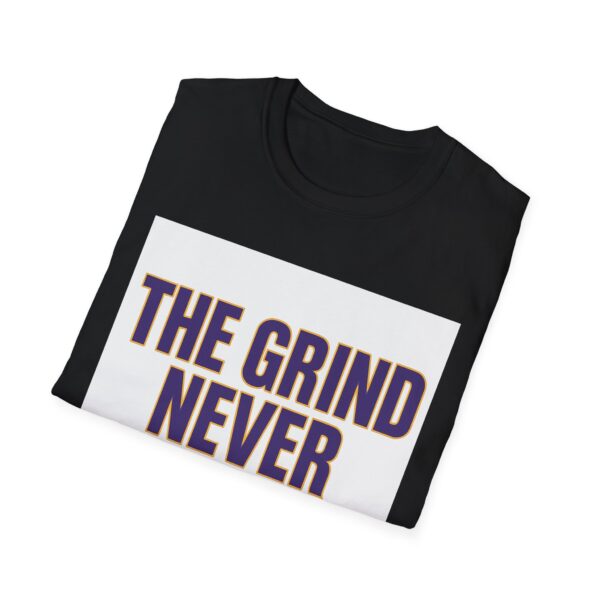 THE GRIND NEVER STOPS - Image 8